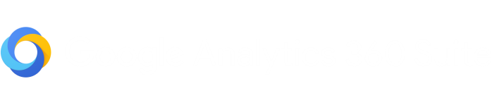 Google Analytics 360 Suite Google Analytics 360 Suite